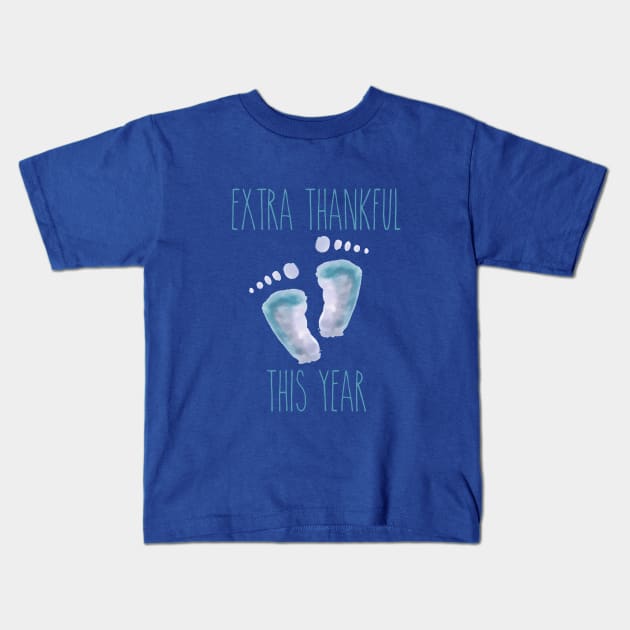 Extra Thankful This Year (Baby Boy/Blue Edition) Kids T-Shirt by Gestalt Imagery